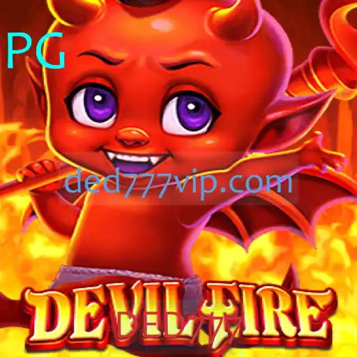 Descubra o Mundo de DevilFire: O Jogo que Está Conquistando os Jogadores com a Palavra-Chave DED777